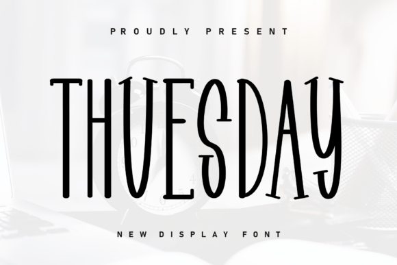 Discover Thuesday: The Display Font with a Warm, Modern Soul