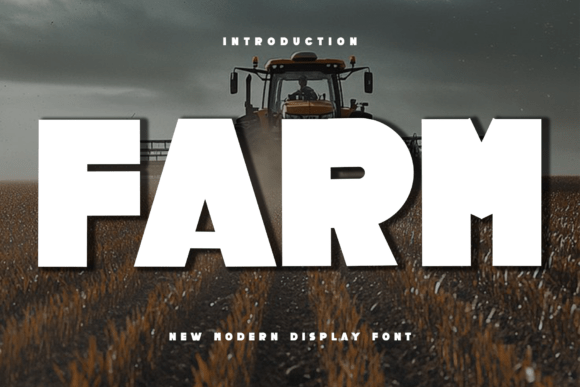 Farm: The Modern Typeface for Authentic Branding