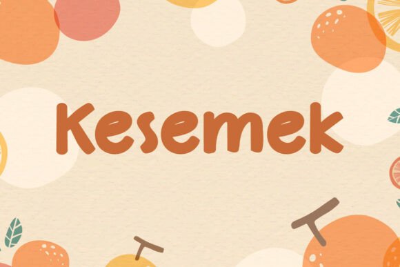 Kesemek: A Display Font with a Fresh, Modern Edge