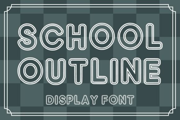 Schooloutline Regular: A Playful Font for Cheerful Designs