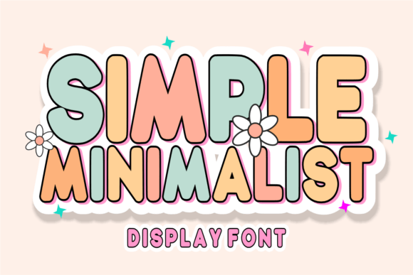 Simple Minimalist: A Typeface That Balances Warmth and Style