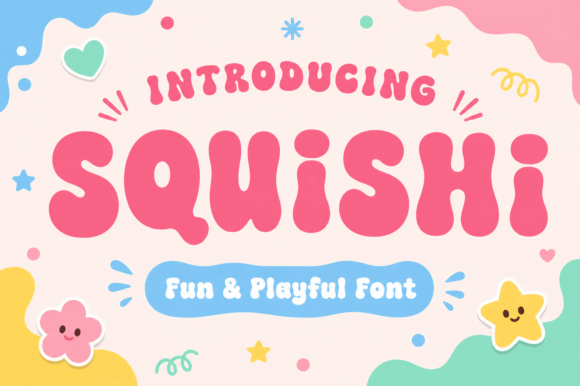 Squishi: The Playful Display Font with Unstoppable Personality