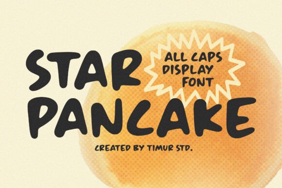 Star Pancake: A Bold Typeface for Maximum Brand Impact
