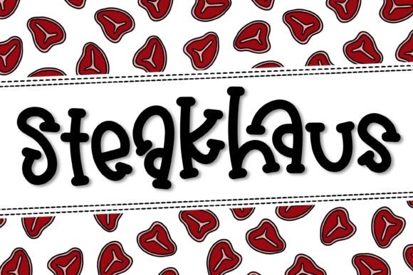 Steakhaus: The Bold Display Font for Unforgettable Branding