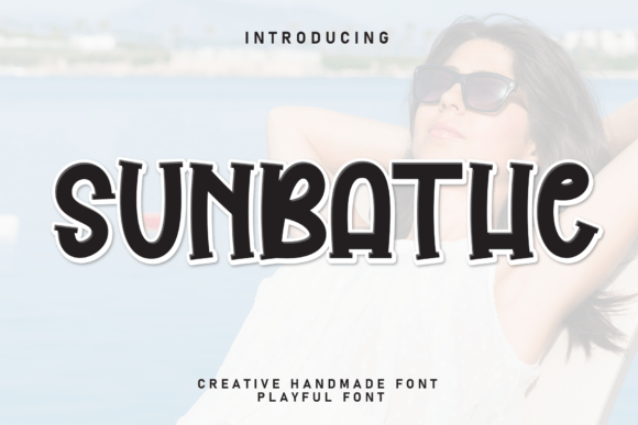 Sunbathe: A Handwritten Font That Brings Joy to Your Designs