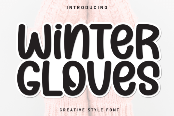 Winter Gloves: A Handwritten Font for Authentic Design